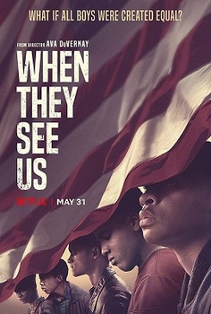 "WHEN THEY SEE US" DEBUTS ON NETFLIX MAY 31</b>