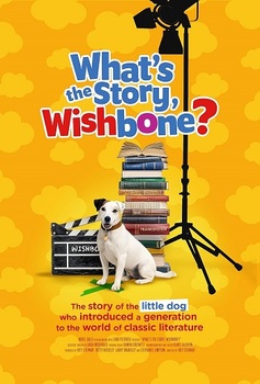 <b>"WHAT'S THE STORY, WISHBONE?" DOCUMENTARY AIRS ON PBS MAY 27</B>